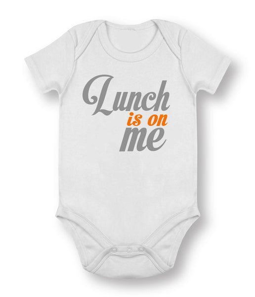 Lunch Is On Me - Baby Bodysuit
