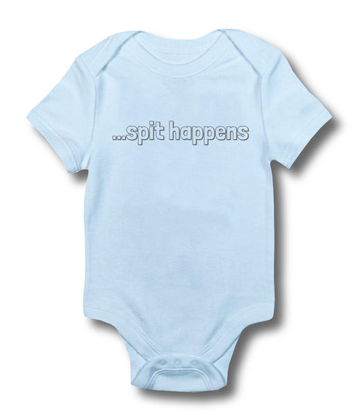 Spit Happens - Baby Bodysuit